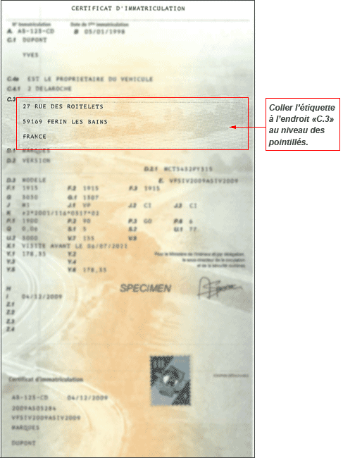 Collez l'étiquette au niveau des pointillés, en face de l'adresse, zone C.3